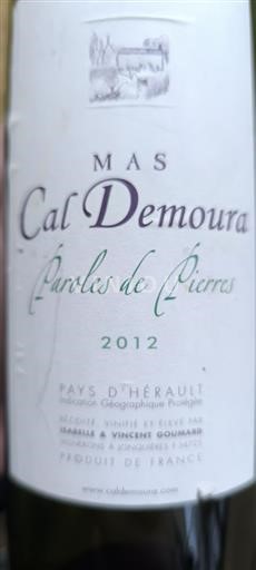 Languedoc in Roussillon Hérault Mas Cal Demoura Paroles de Pierres 2012