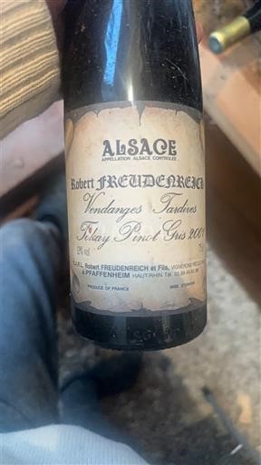 Alsacia Vendanges Tardives Robert Freudenreich Tokay Pinot Gris Vendanges Tardives 2001