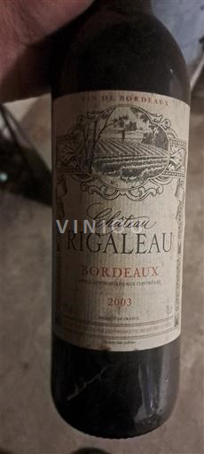 Bordeaux Château Rigaleau 2003