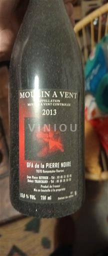 Beaujolais Moulin-à-vent GFA de la Pierre Noire 2013