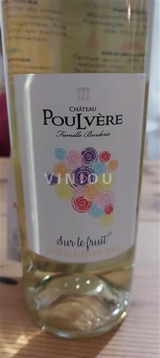 Sudoeste Côtes de Bergerac Château Poulvère Sur le fruit 2018