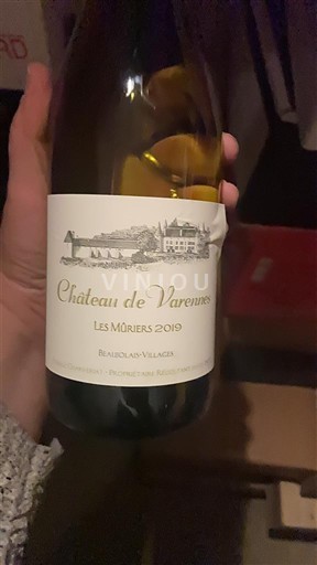 Beaujolais Beaujolais Villages Château Varennes Les Mûriers 2019