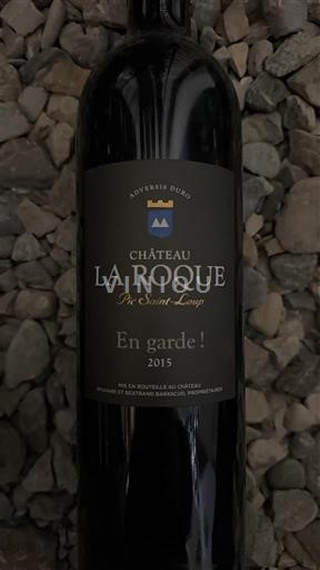 Langvedok Pic-saint-loup Château La Roque En garde ! 2015