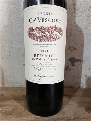 Lácio Aprilia Tenuta Ca' Vescovo Refosco dal Peduncolo Rosso 2024