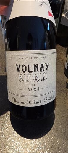 Bourgogne Volnay Maxime Dubuet-Boillot Sur-Roche VE 2021