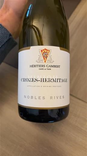 Thung lũng Rhône Crozes-hermitage Héritiers Gambert Cave de Tain Nobles Rives 2022