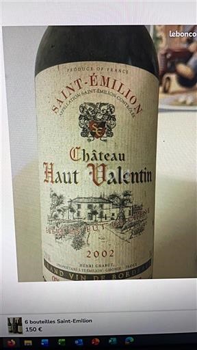 Bordeaux Saint-Émilion Château Haut Valentin 2002