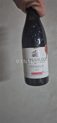 Valle del Rodano Côtes-du-Rhône Le Privilège des Vignerons 2005