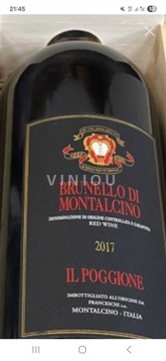 Toscana Brunello di Montalcino Il Poggione 2019