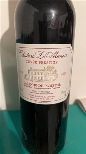 Burdeos Lalande-de-Pomerol Château Le Manoir Prestige 2006