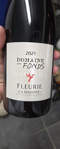 Beaujolais Fleurie Domaine S Fonds La Madone 2021