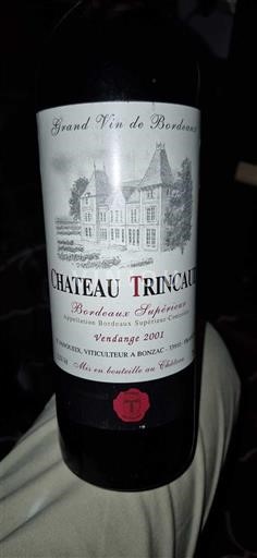 Bordeaux Bordeaux supérieur Château Trincaud 2001