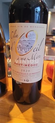 Bordeaux Haut-Médoc Négrier Stéphane Clin d Œil à ma mère 2020