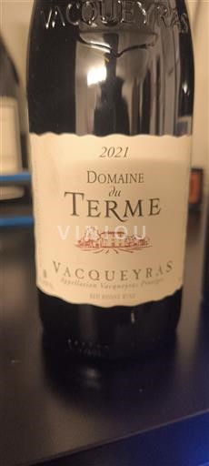Weine Rouge sec Domaine Terme 2021 Frankreich Rhônetal Vacqueyras AOC