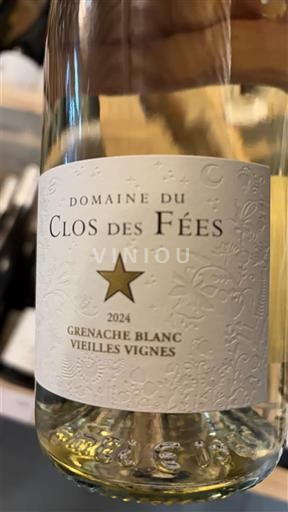 Languedoc và Roussillon Côtes Catalanes Domaine Clos des Fées Grenache Blanc Vieilles Vignes 2024