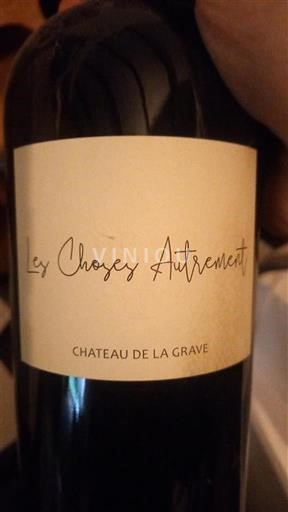 Bordeaux Côtes-de-bourg Château La Grave Les Choses Autrement 2019