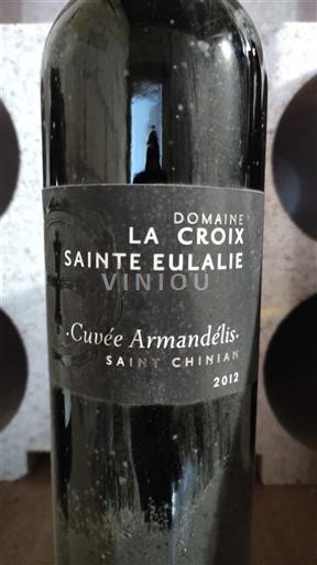 Languedoc Saint-Chinian Domaine La Croix Sainte Eulalie Armandelis 2012