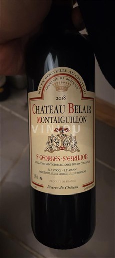 Bordeaux Saint-Georges-Saint-Émilion Château Belair Montaiguillon Réserve du Château 2018