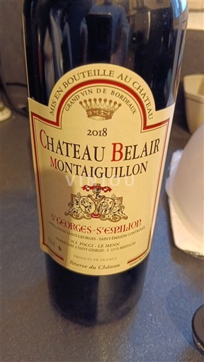 Bordoja Saint-Georges-Saint-Émilion Château Belair Montaiguillon Réserve du Château 2018