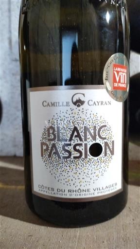 Rhônetal Côtes-du-Rhône-Dörfer Camille Cayran Blanc Passion 2023