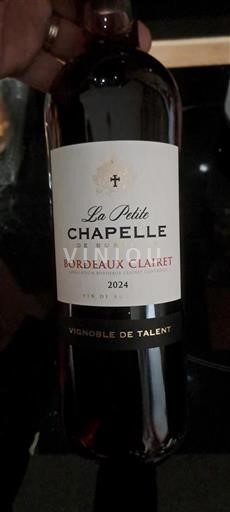 Bordeaux Bordeaux Clairet La Petite Chapelle 2024
