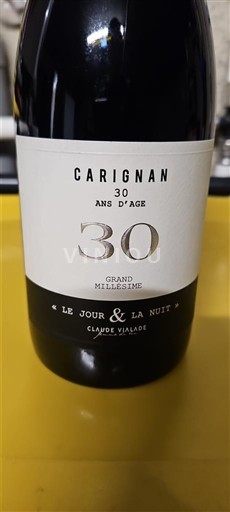 Linguadoca e Rossiglione Paese d'Oc Claude Vialade Carignan 30 ans d'âge Le Jour & La Nuit Senza annata