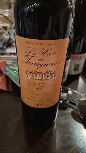 Bordeaux Médoc Les Hauts de Tousquiron Sélection 2014