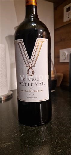 Vina Rouge sec Château Petit Val 2015 Francija Bordeaux Saint-Émilion Grand Cru AOC