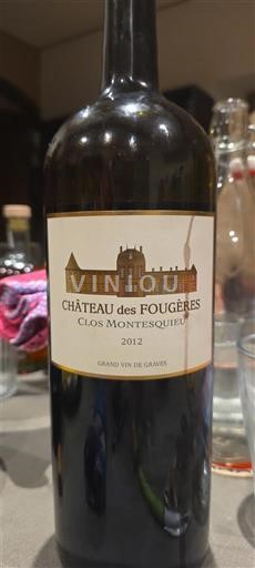 Bordeaux Graves Château S Fougères Clos Montesquieu 2012