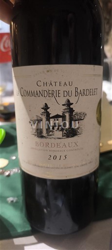 Bordeaux Château La Commanderie du Bardelet 2015