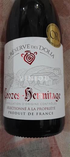 Valle del Rodano Crozes-Hermitage La Réserve des Dolia Senza annata