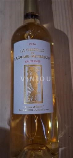 Bordeaux Sauternes Château Lafaurie-Peyraguey La Chapelle de Lafaurie-Peyraguey 2016