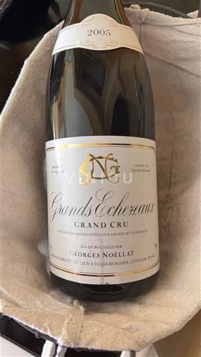 Burgundy Grands-Échézeaux Grand Cru Georges Noëllat 2005