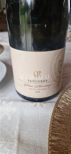 Valle del Loira Sancerre Joseph Balland-Chapuis Chêne marchant 2006