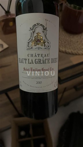 Bordeaux Saint-Émilion Grand Cru Grand Cru Château Haut La Grâce Dieu 2010