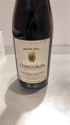 Beaujolais Chiroubles Jean-Pierre Mélinand 2013