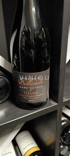 Beaujolais Fleurie Domaine Bellecombe Marc Savoye Rêve d'un jour 2017