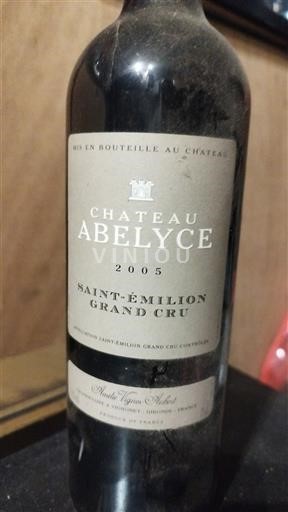 Bordeaux Saint-Émilion Grand Cru Grand Cru Château Abelyce 2005