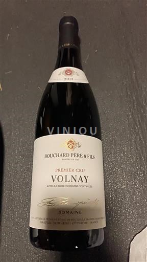 Burgundija Volnay Premier Cru Domaine Bouchard Père & Fils 2013