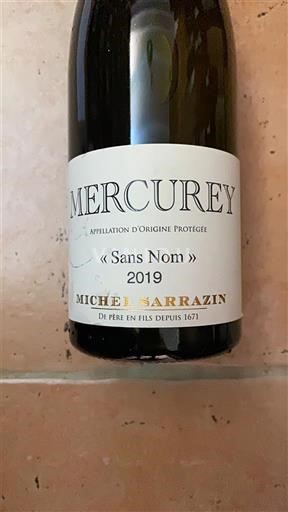 Burgundija Mercurey Michel Sarrazin Sans Nom 2019