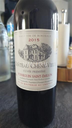 Wines Rouge sec Première Château Chêne-Vieux 2015 France Bordeaux Puisseguin-Saint-Émilion AOC