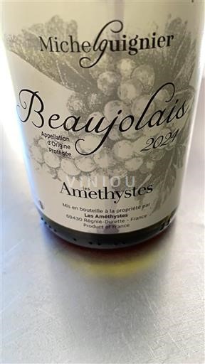 Beaujolais Michel Guignier Les Améthystes 2025