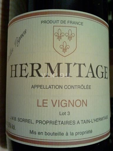 Rona dolina Hermitage J M B Sorrel Le Vignon 2009