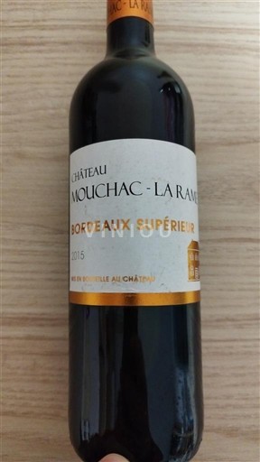 Bordéus Bordeaux Superior Château Mouchac-La Rame 2015