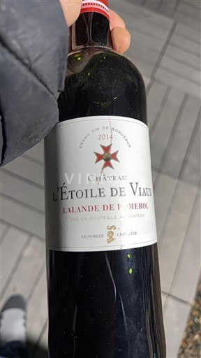 Viinit Rouge sec Château L'Étoile de Viau 2019 Ranska Bordeaux Lalande-de-Pomerol AOC