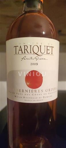 Sudoeste Côtes de Gascogne Domaine Tariquet Dernières Grives 2009