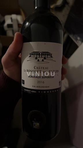 Vinhos Rouge sec Château Le Bosquet des Fleurs 2016 França Bordéus Bordeaux Superior AOC