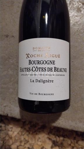 Burgundija Hautes Côtes de Beaune Domaine La Roche Aiguë La Dalignère 2022