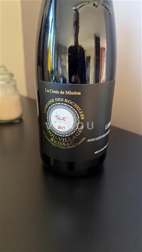 Dolina Loare Anjou Villages Domaine S Rochelles La Croix de Mission 2017