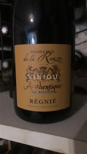 Beaujolais Régnié Domaine La Ronze Authentique La Ronze 2022